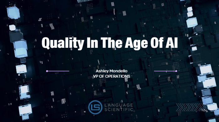 Abstract digital background with "Quality In The Age Of AI" text, Language Scientific